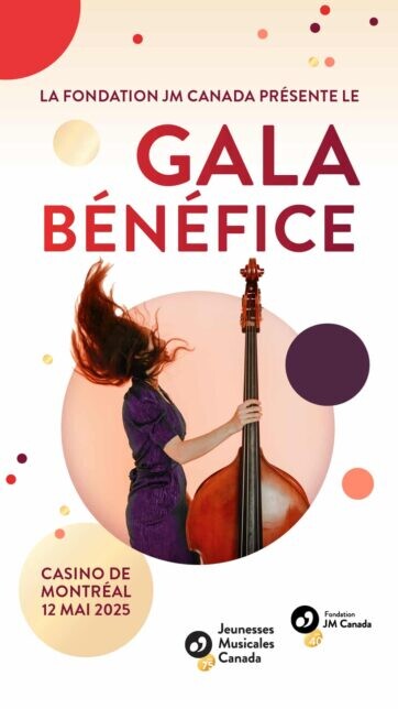 Benefit Gala - Jeunesses Musicales Canada Foundation